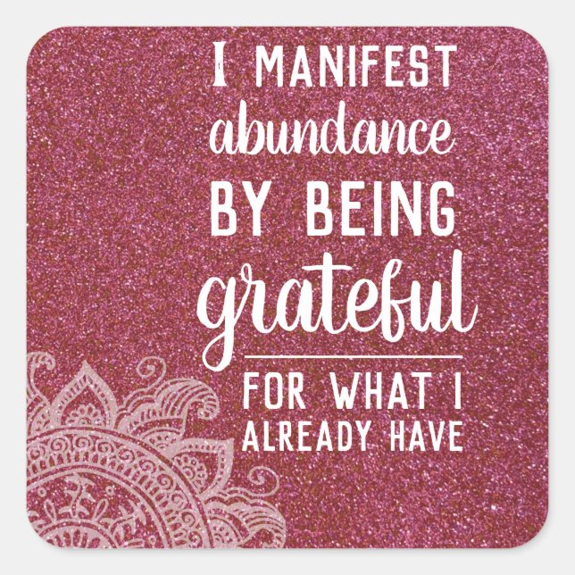 Inspirational Quote Motivational Law of Attraction Square Sticker (Front)