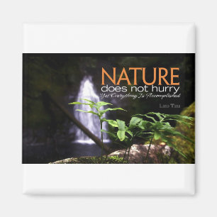 Inspirational Quote -- Nature Magnet