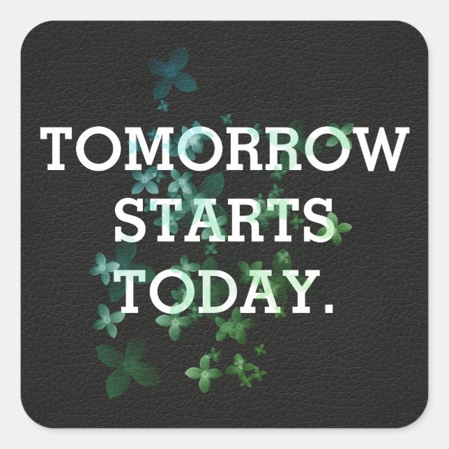 Inspirational quote on black leather square sticker (Front)