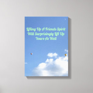 Inspirational Quote On Sky Cloud Hot Air Balloon Canvas Print