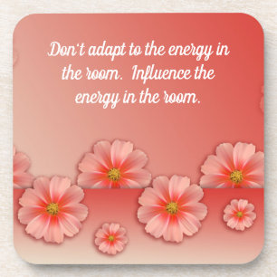 Inspirational Quote on Soft Peach & Pink Flowers Coaster