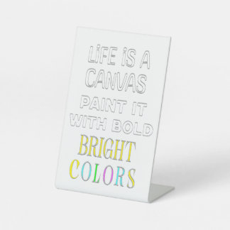 Inspirational Quote Pedestal Sign