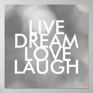inspirational quote poster live dream love laugh