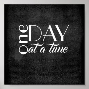 inspirational quote poster one day at a time