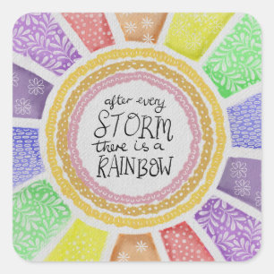 Inspirational Quote Print – “After Every Storm Square Sticker