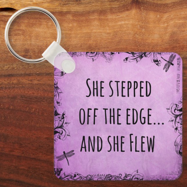 Inspirational Quote:She Stepped off Edge & Flew Keychain (Front)