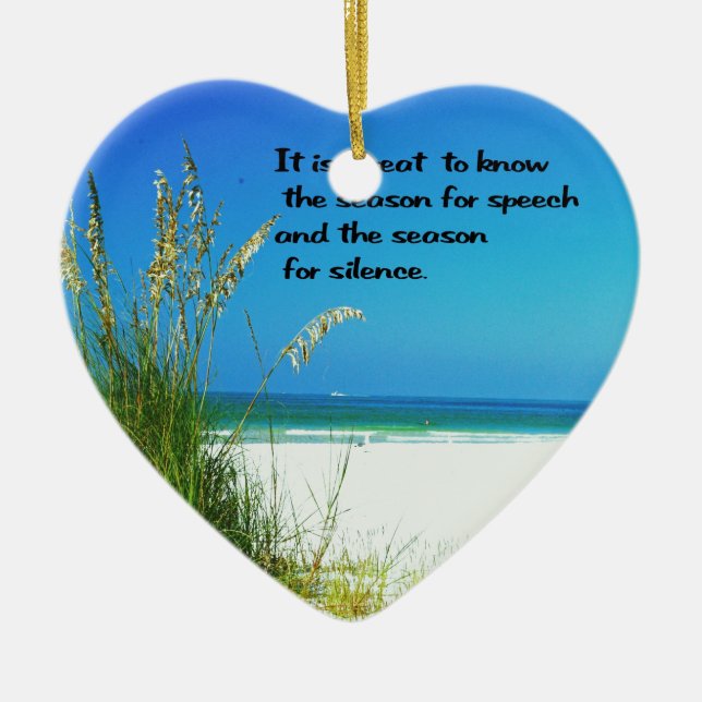 Inspirational Quote The sounds of Silence Ceramic Ornament (Front)