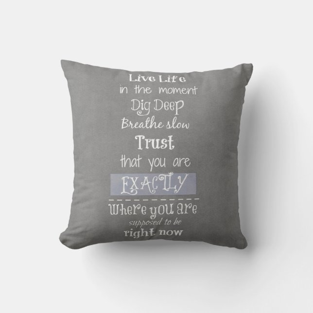 Inspirational Quote Throw Pillow (Front)