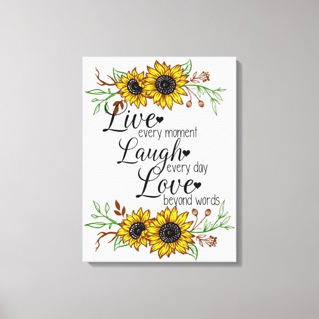Inspirational Quote with Sunflowers  Canvas Print (Front)