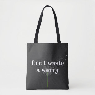 Inspirational Quote With White Dandelion Tote Bag
