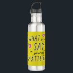 Inspirational quote yellow pink gift for her 710 ml water bottle<br><div class="desc">Brighten your day with this fun and quirky yellow, pink, and black water bottle featuring the empowering quote, "What You Say to Yourself Matters." This beautifully designed water bottle is more than just a vessel for your favourite beverage—it's a daily reminder to nurture positive self-talk and embrace self-love. Key Features:...</div>