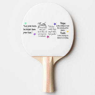 Inspirational Quotes about Faith and Hope Ping Pong Paddle