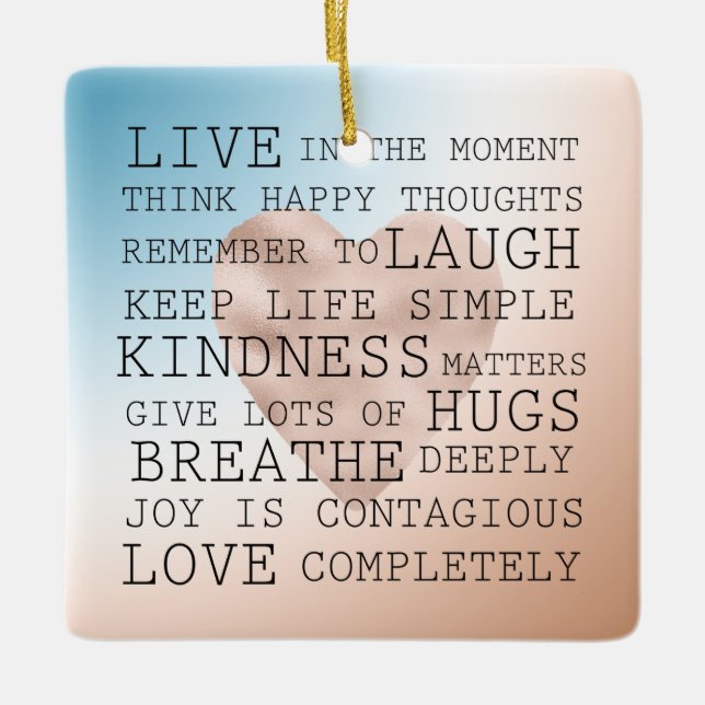 Inspirational Quotes Blue Brown Blush Heart       Ceramic Ornament (Front)