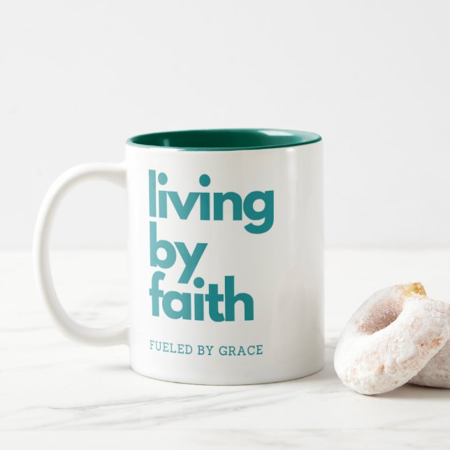 Inspirational Quotes Mug - Living by Faith (With Donut)
