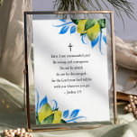 Inspirational Quotes Poster<br><div class="desc">Brighten your space with one of our most uplifting inspirational posters, featuring the empowering Bible verse from Joshua 1:9: "Have I not commanded you? Be strong and courageous. Do not be afraid; do not be discouraged, for the Lord your God will be with you wherever you go." Accented with cheerful...</div>