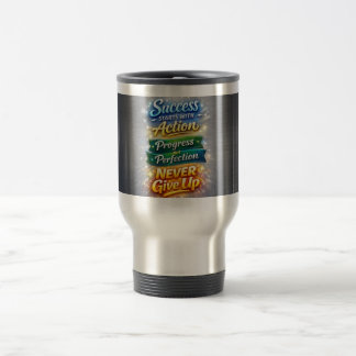 Inspirational Quotes Stainless Steel Travel Mug