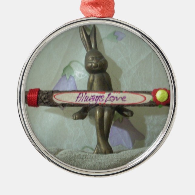 Inspirational Rabbit: Always Love Sign Art Print  Metal Ornament (Front)