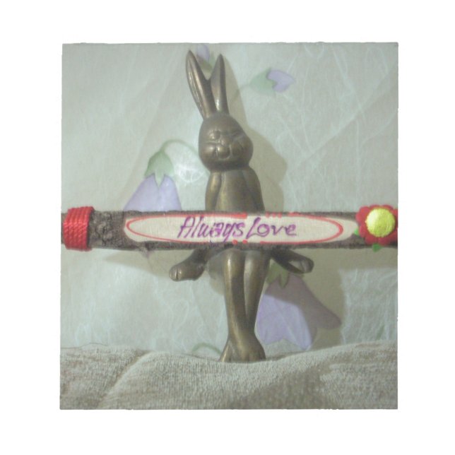 Inspirational Rabbit: Always Love Sign Art Print  Notepad (Front)