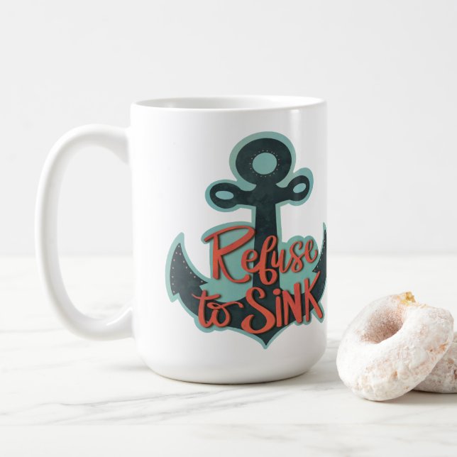 Inspirational Refuse to Sink Anchor Inspirivity  Coffee Mug (With Donut)
