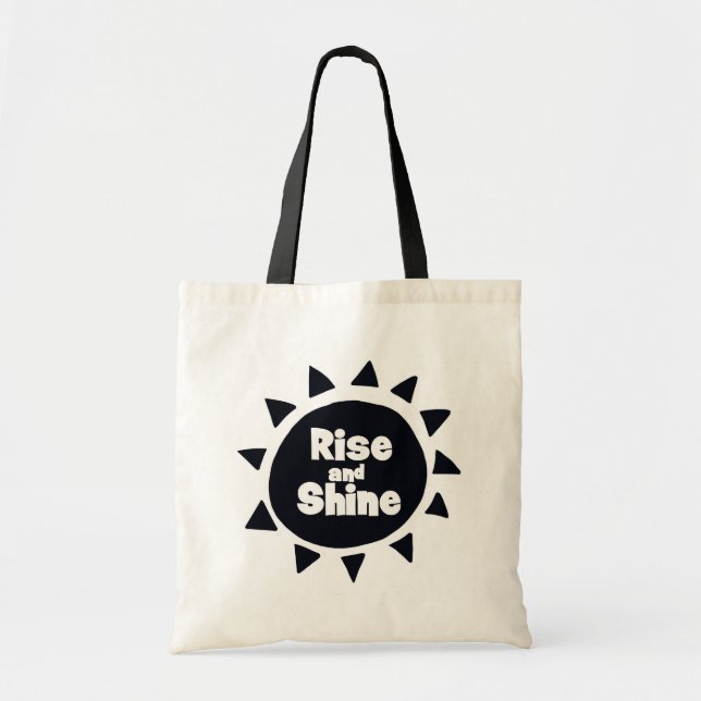 inspirational Rise and Shine Tote Bag (Front)