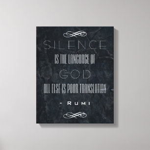 Inspirational Rumi Quote on Silence and God Canvas Print