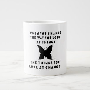 Inspirational Saying Change of Perspective Large Coffee Mug