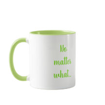 Inspirational Sayings I’ve Got This Mug