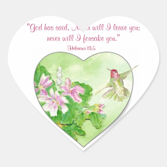 Inspirational Scripture Hebrews 13:5, Hummingbird Heart Sticker (Front)