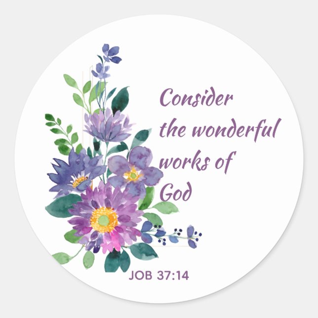 Inspirational Scripture Quote Pretty Garden Flower Classic Round Sticker (Front)