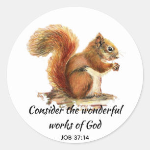 Inspirational Scripture Quote Squirrel Art Classic Round Sticker