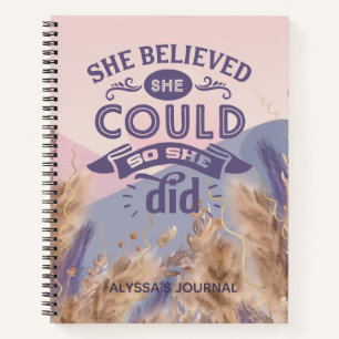 Inspirational She Believed She Could Quote Pampas Notebook