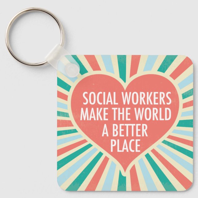 Inspirational Social Work Office Beautiful Quote Keychain (Front)