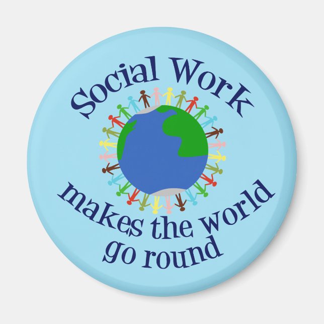Inspirational Social Work Quote Blue World Magnet (Front)