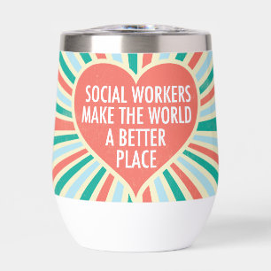 Inspirational Social Work Quote Heart Retro Party