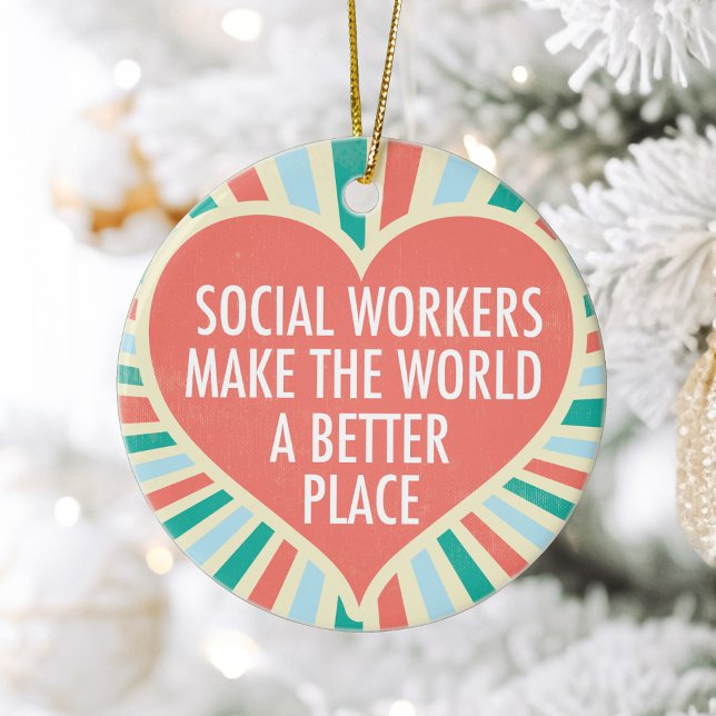 Inspirational Social Worker Gift Ceramic Ornament (Creator Uploaded)