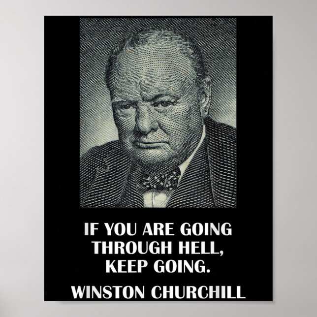 Inspirational Stoic Quote By Winston Churchill  Poster (Front)