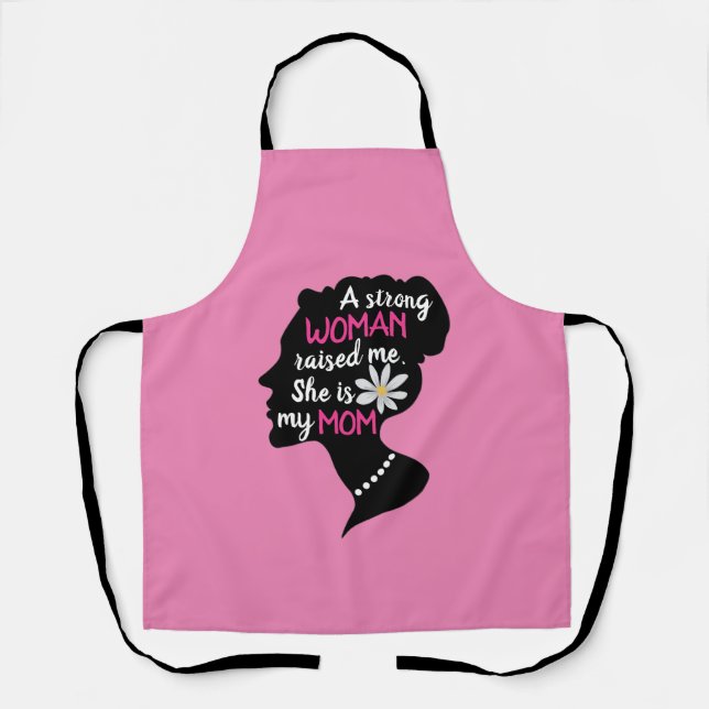 Inspirational Strong Woman Pink Mother's Day  Apron (Front)