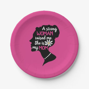 Inspirational Strong Woman Pink Mother's Day Paper Plate