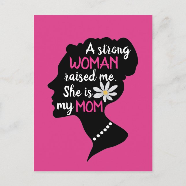 Inspirational Strong Woman Pink Mother's Day  Postcard (Front)