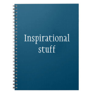 Inspirational stuff Funny Notebook