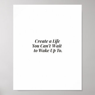 Inspirational Sunrise Quote Poster –“Create a Life
