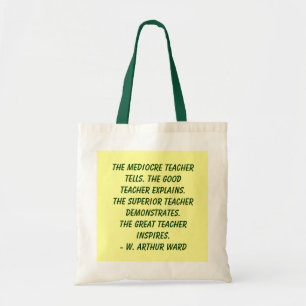 Inspirational teacher quote tote bag