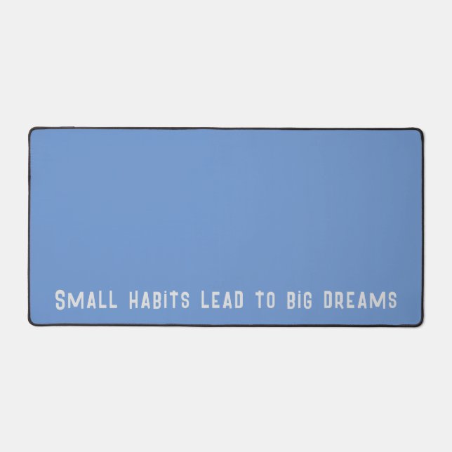 Inspirational Text Quote Men’s Desk Mat (Front)