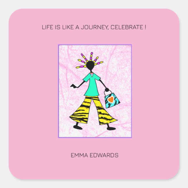 Inspirational, Trendy and Elegant Woman  Square Sticker (Front)