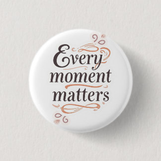 Inspirational typography art 1 inch round button