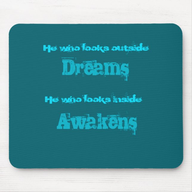 Inspirational Typography Awakening Quote Mouse Pad (Front)