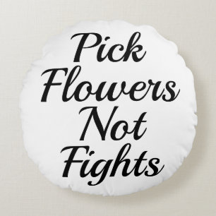 Inspirational Typography Quote Round Pillow