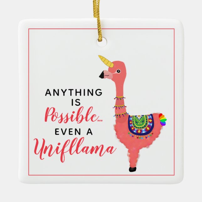 Inspirational Unicorn Flamingo Llama Unifllama Ceramic Ornament (Front)