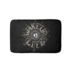 Inspirational WAKE UP 4 LIFE quote illustration Bath Mat