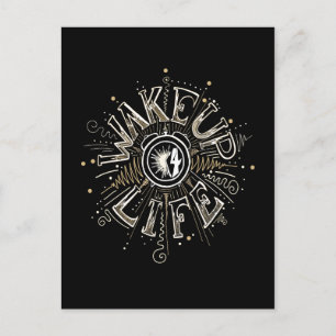 Inspirational WAKE UP 4 LIFE quote illustration Po Postcard